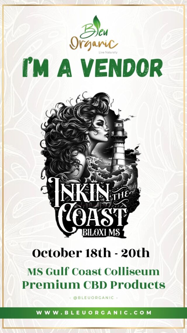 Bleu Organic will be vending at the 13th Annual Inkin The Coast this weekend at the colliseum! Come out, Enjoy the vibes and shopping with local businesses!

Friday (1pm-10pm)
Saturday (11am-10pm)
Sunday (11am-10pm)

#inkinthecoast #inkinthecoast2024 #biloxi #biloxibeach #coastalliving #bleuorganic