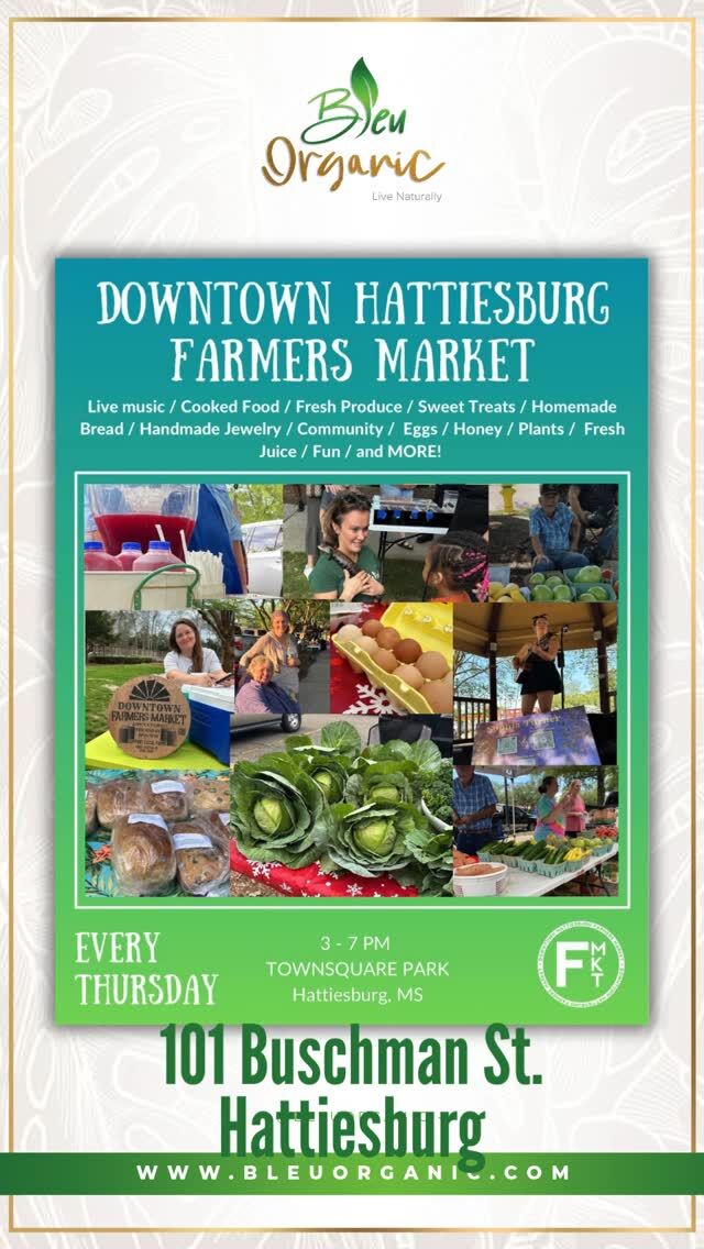 It's a Beautiful day to stop by the Downtown Hattiesburg Farmers Market at the corner of Buschman & Main St. Bleu Organic will be set up from 3pm until 7pm and Ready for you to shop All your Herbal Goodies 🌿