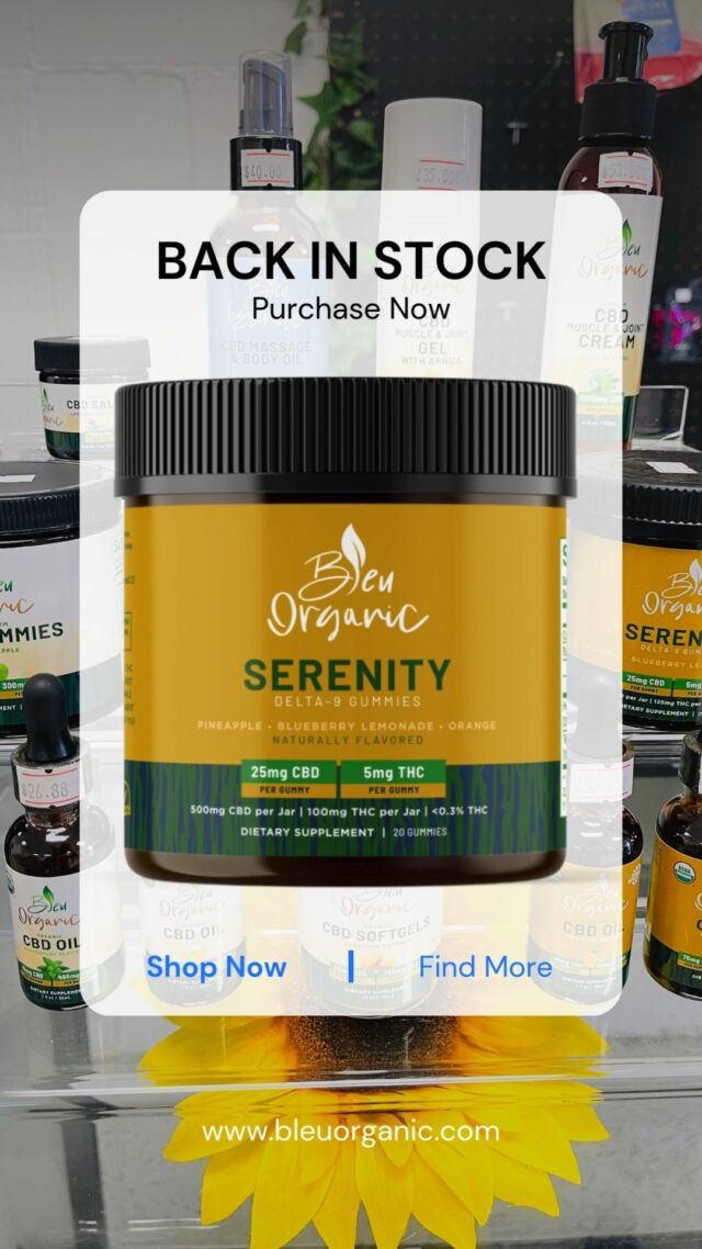 🌿 Serenity Gummies are BACK! 🌿

What if you could bottle up pure happiness—that sun-kissed, ocean-breeze, carefree kind of joy? That’s exactly what we set out to do with Serenity Gummies! ☀️🌊✨

Crafted with a powerful blend of cannabinoids, these gummies are designed to lift your spirits, melt away tension, and promote deep well-being. Whether you're unwinding after a long day or looking to stay present and positive, Serenity Gummies help bring out your best mood.

💙 Back in stock—grab yours now!
.
.
 #SerenityGummies #PureBliss #RelaxRechargeRepeat #melatonin #cbd #cbn #serenity #bliss #relax #cbdnearme #recharge #oceansprings #biloxi #biloxibeach #mississippi #bleuorganic